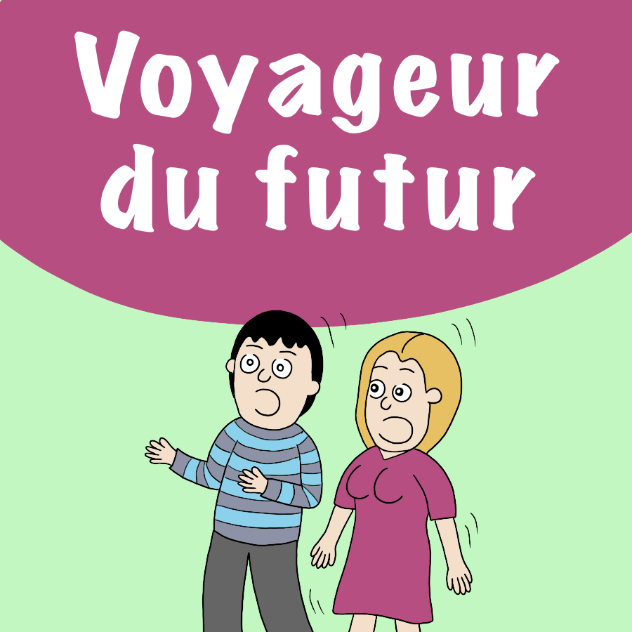 Voyageur du futur