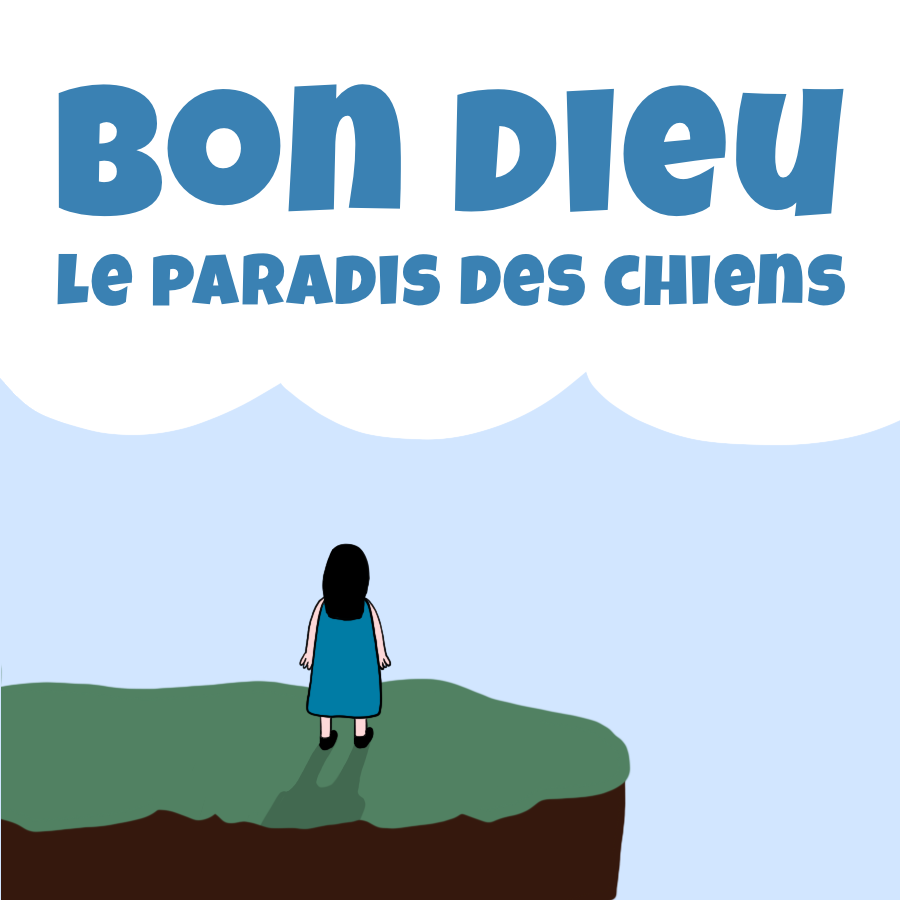 Bon Dieu : Le paradis des chiens